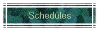 Schedules